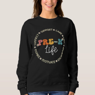 PRE K Life Appreciation Week Back to School Sweatshirt