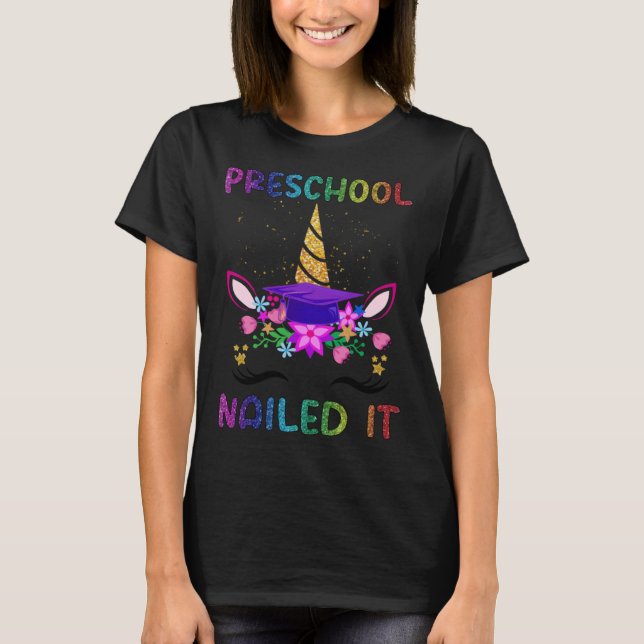 Pre K Nailed It Cute Unicorn Face Graduation Girls T-Shirt (Front)