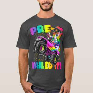 Pre-K Nailed It Unicorn Monster Truck Graduation C T-Shirt