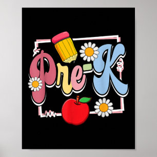 Pre-k Pencil Apple Student Teacher Back To School Poster
