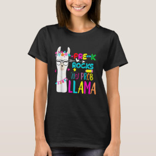 Pre K Rocks Teacher Student Back To School No Prob T-Shirt