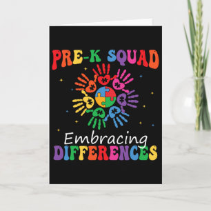 Pre K Squad Embracing Differences Autism Sped Teac Card