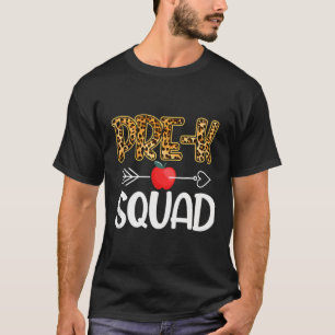 Pre-K Squad Leopard Themes Pre-K Teacher Student T-Shirt