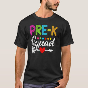 Pre K Squad Teacher Student Kids Preschool Back To T-Shirt