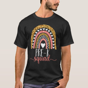 Pre K Squad Team Pre Kindergarten Teacher Back To T-Shirt