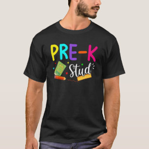 Pre-K Stud Student Back To School Boy Girl T-Shirt