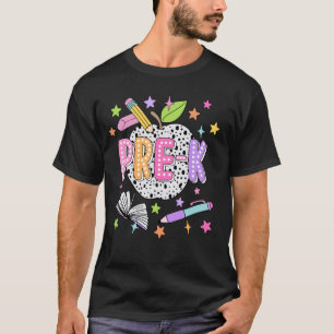 Pre K Student Teacher Back To School Happy First D T-Shirt