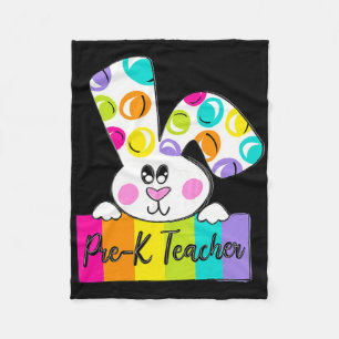 Pre-k Teacher Happy Easter Day Bunny Pre-k Teacher Fleece Blanket