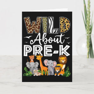 Pre-k Teacher, Kids Byck To School Wild About Pre- Card