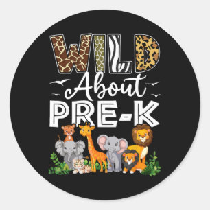 Pre-k Teacher, Kids Byck To School Wild About Pre- Classic Round Sticker