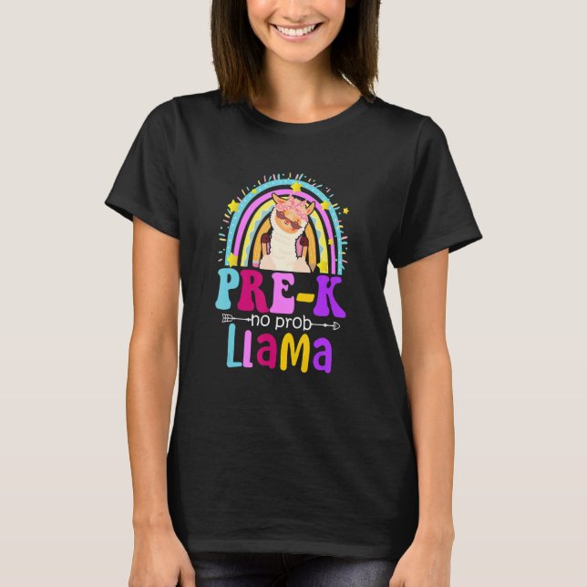 Pre-k Teacher Rainbow No Prob Llama 100 Days of Sc T-Shirt (Front)