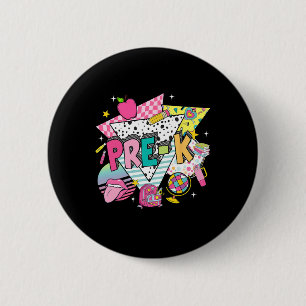 Pre K Teacher Student Back To School First Day Of  6 Cm Round Badge