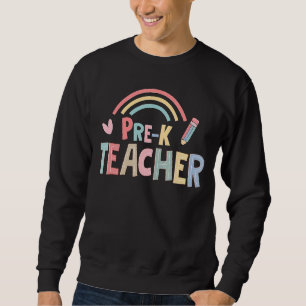 Pre K Teacher Team Preschool Squad Rainbow Sweatshirt