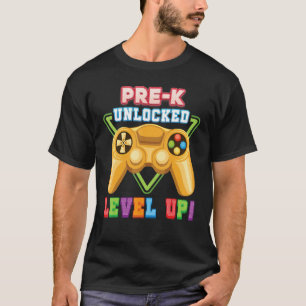 Pre K Unlocked Level Up Gamer Kid Student Teacher T-Shirt