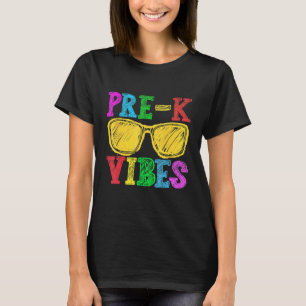 Pre K Vibes First Day Of Preschool Kids Back To Sc T-Shirt