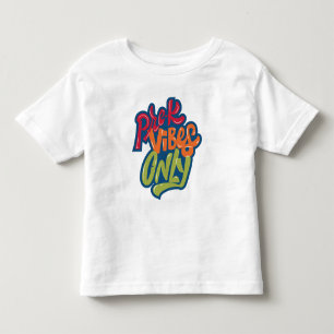 Pre-K Vibes Only Kids  Toddler T-Shirt