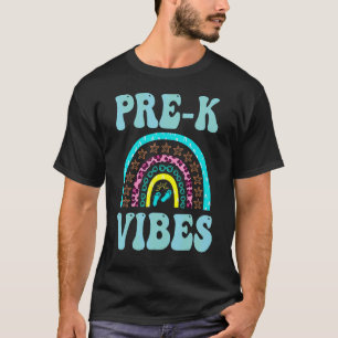 Pre K Vibes Preschool Teacher Back To School Appre T-Shirt