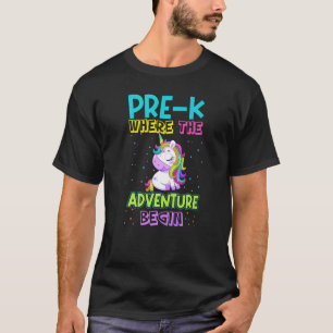 Pre K Where The Adventure Begins Cute Unicorn Back T-Shirt