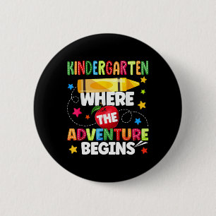 Pre-k Where The Adventure Begins First Day Back To 6 Cm Round Badge