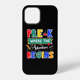 Pre-K Where The Adventure Begins Funny School iPhone 12 Pro Case