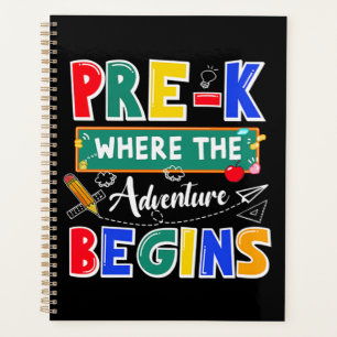Pre-K Where The Adventure Begins Funny School Planner