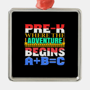 Pre K Where The Adventure Begins Metal Ornament