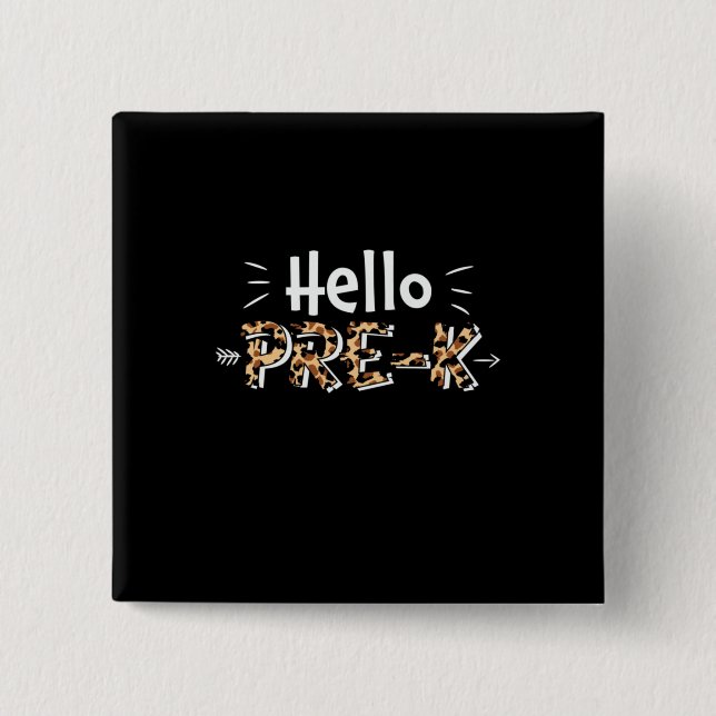 Pre Kindergarten Hello Pre Kindergarten Leopard 15 Cm Square Badge (Front)