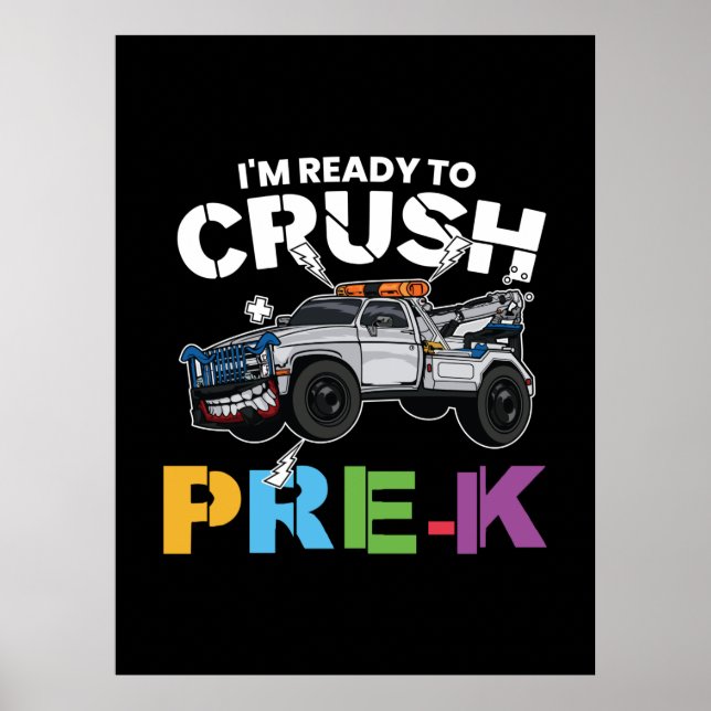 Pre Kindergarten Ready To Crush Pre Kindergarten Poster (Front)