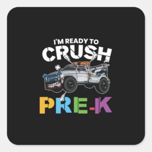 Pre Kindergarten Ready To Crush Pre Kindergarten Square Sticker