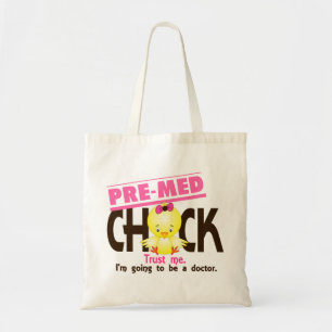Pre-Med Chick 3 Tote Bag