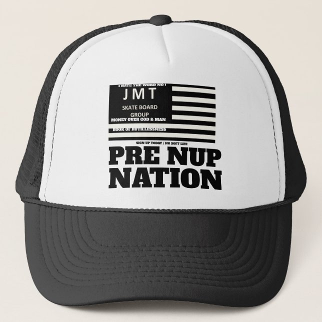 PRE NUP NATION. Trucker Hat (Front)