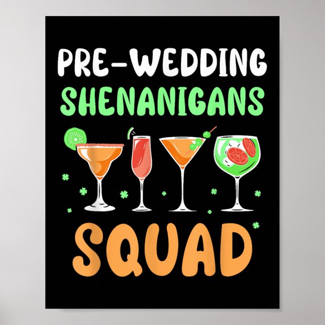 Pre-wedding Shenanigans Squad Party Groom Bachelor Poster (Front)