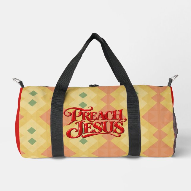 Preach Jesus Duffle Bag (Front)