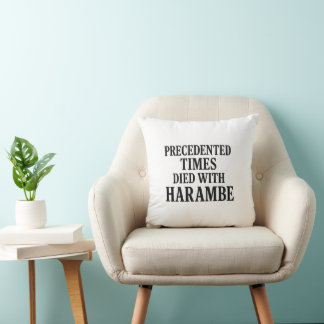 Precendented Times Harambe Cushion