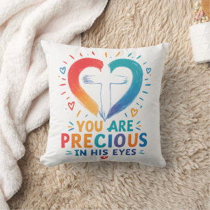 Precious in His eyes Cushion