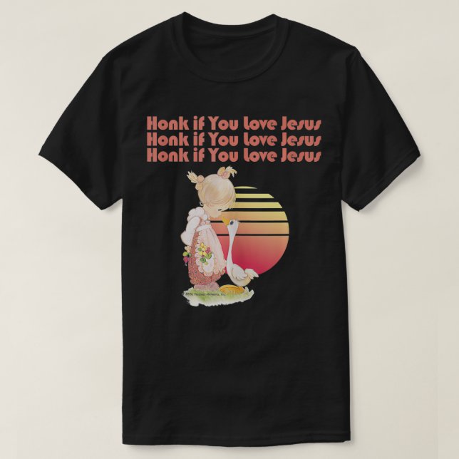 Precious Moments Honk If You Love Jesus  T-Shirt (Design Front)