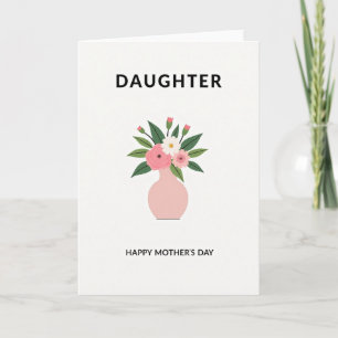 Precious Mothers Day Daughter Card