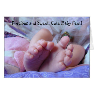 Precious & Sweet Cute Baby Feet! Cards Baby toes