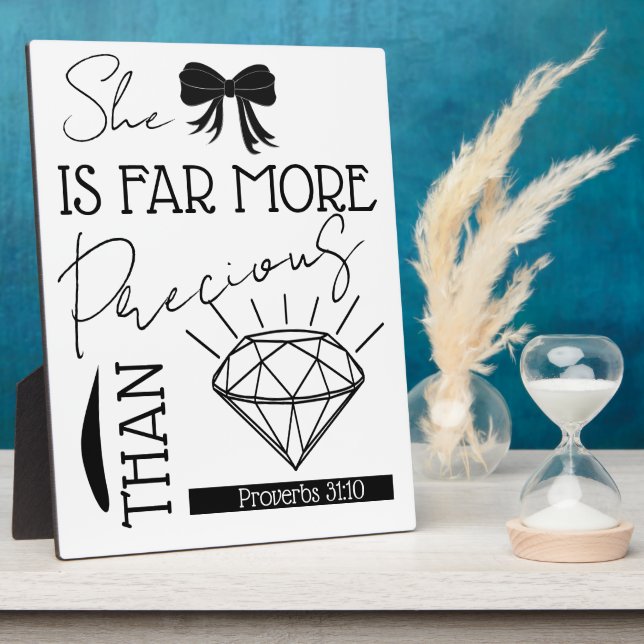 Precious Than Jewels Bible Verse Proverbs 31:10 Plaque (Side)