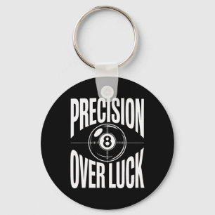 Precision Over Luck 8 Ball Billiards Retro Key Ring
