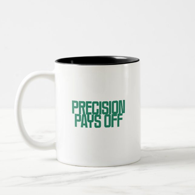 Precision Pays Off | Data Accuracy Excellence Two-Tone Coffee Mug (Left)