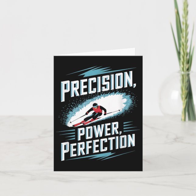 Precision Power Perfection Alpine Skiing  Card (Front)