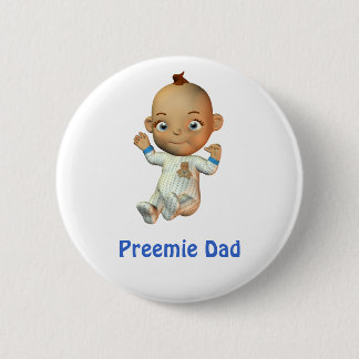 Preemie Dad button