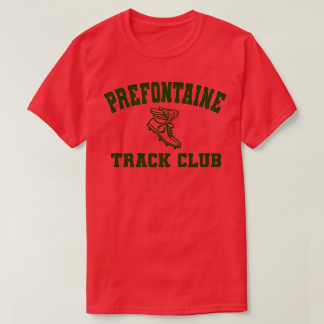PREFONTAINE TRACK CLUB 1 T-Shirt (Design Front)