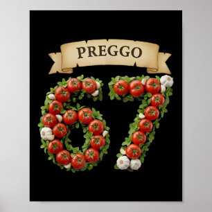 Preggo Sauce Funny Meme 67 Costume Gen Alpha Slang Poster