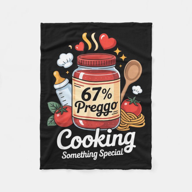 Preggo Sauce Pasta Pregnancy Announcement Funny 67 Fleece Blanket (Front)