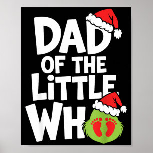 Pregnancy Announcemen Dad Of The Little Who Poster