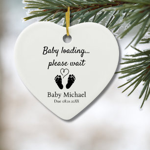 Pregnancy Announcement Baby Loading Please Wait Ceramic Ornament