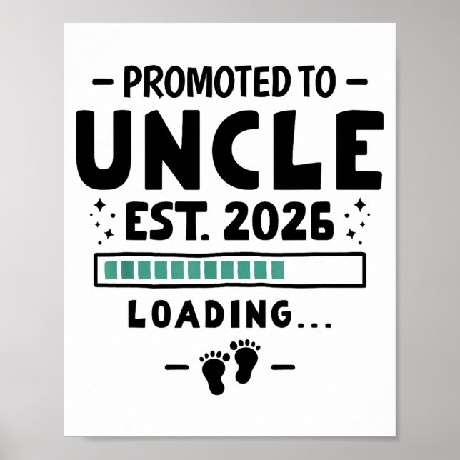 Pregnancy Announcement For Family Promoted To Uncl Poster (Front)