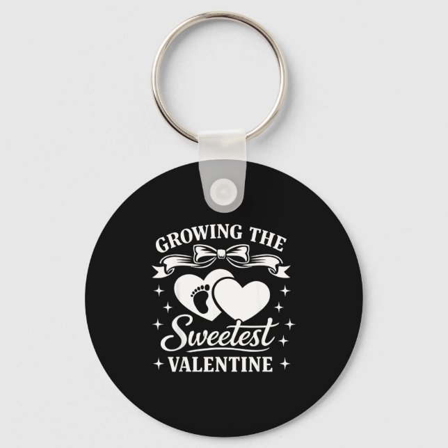 Pregnancy Announcement Growing The Sweetest Valent Key Ring (Front)